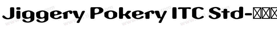 Jiggery Pokery ITC Std字体转换